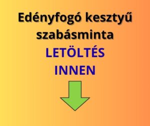 edényfogó kesztyű szabásminta