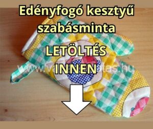 edényfogó kesztyű szabásminta