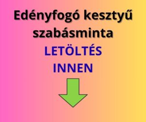 edényfogó szabásminta